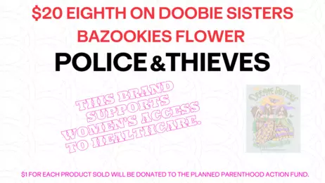 $20 Eighths of Tier 1 Bazookies Flower from the Doobie Sisters - "Keep Your Laws Off Our Bazookies"