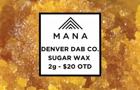 Denver Dab Co. Sugar Wax 2g - $20 OTD