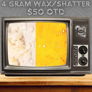 4G Shatter or Wax $50 OTD