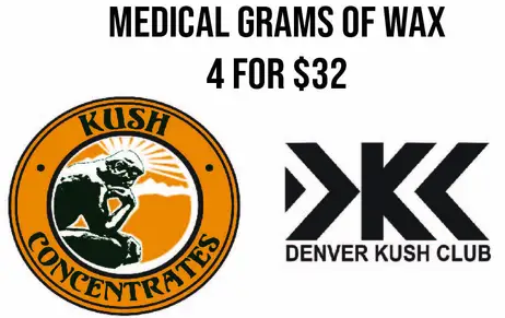 4 grams of Wax for $32 Medical
