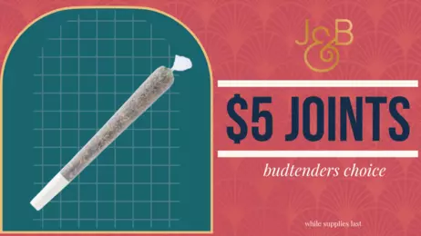 $5 Joint Budtenders Choice