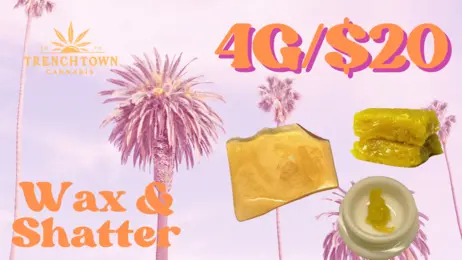 4G/$20 Wax & Shatter