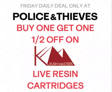 Friday Daily Deal - Buy One Get One 1/2 Off on ALL Kush Masters Live Resin Cartridges