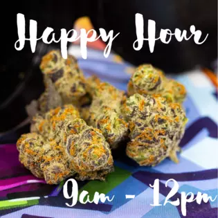 REC - Happy Hour 9AM - 12PM - $8 OTD Joints, $25 +tax 1/8ths, 10% off Edibles